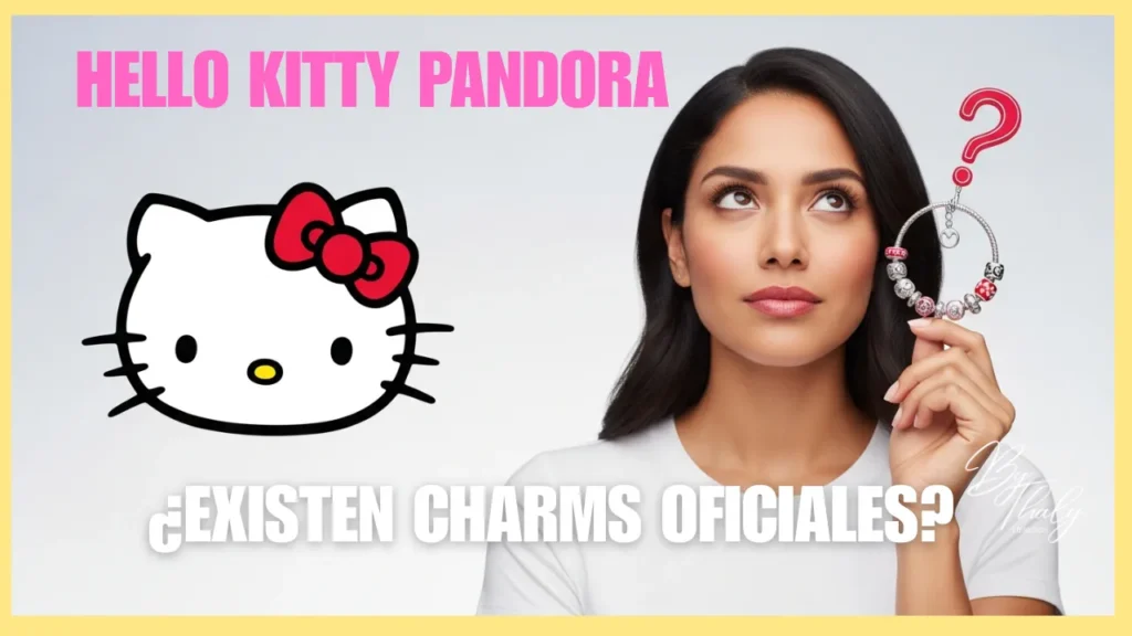 Hello Kitty Pandora: ¿existen charms oficiales? 2026